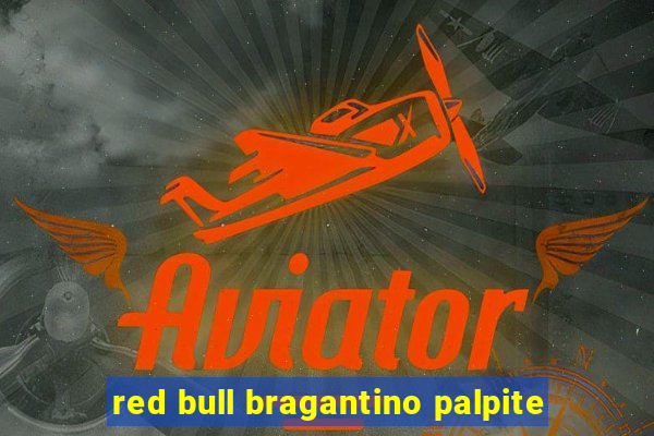 red bull bragantino palpite